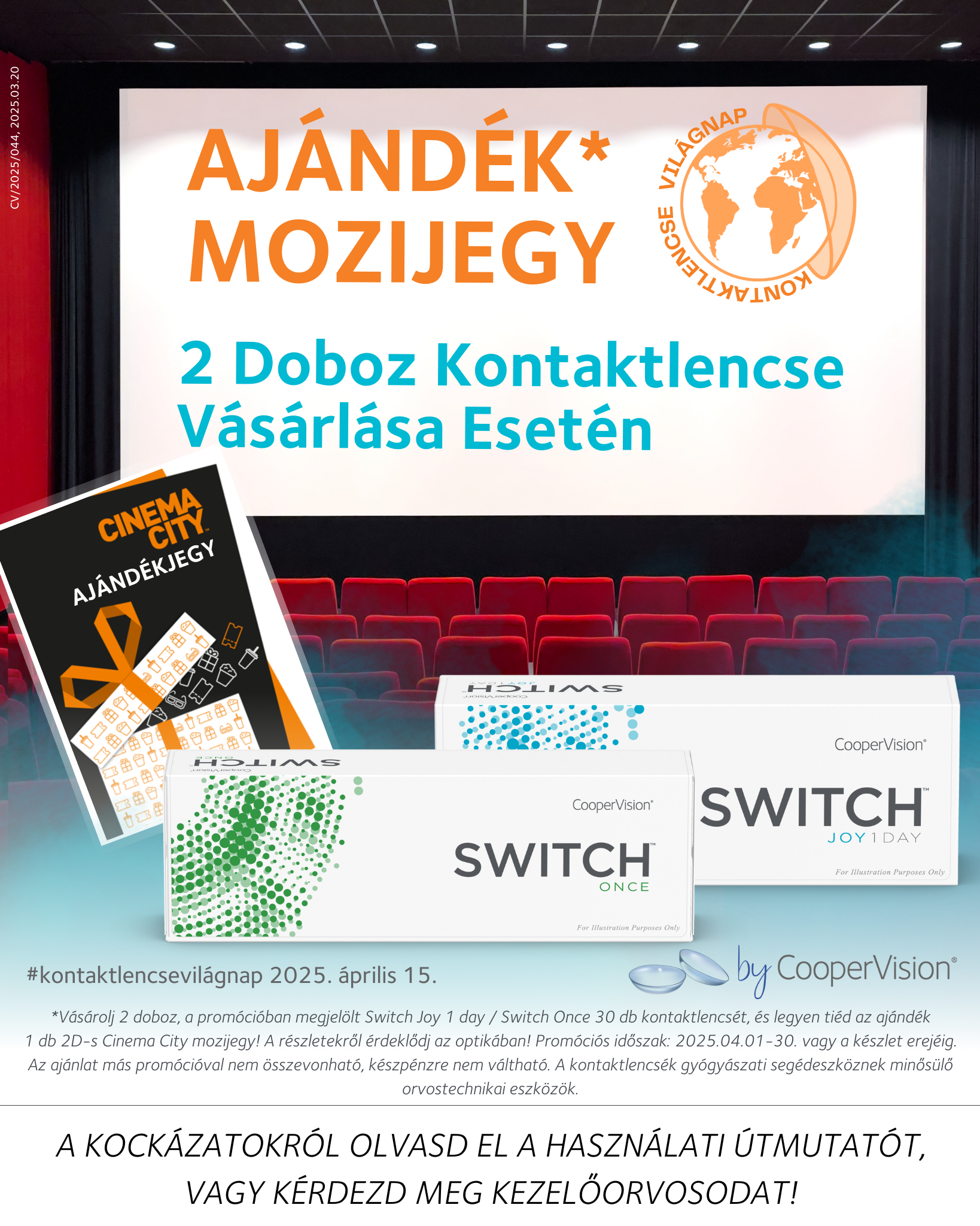 Ajándék Cinema City mozijegy kontaktlencséi mellé