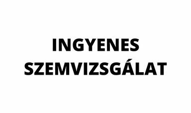 Ingyenes látásvizsgálat